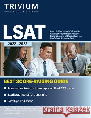 LSAT Prep 2022-2023: Study Guide with Real Practice Exams and Answer Explanations for all Concepts on the Law School Admission Test Simon 9781637981948 Trivium Test Prep - książka