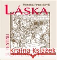 Láska ve stínu popraviště Zuzana Francková 9788074971785 Akcent - książka