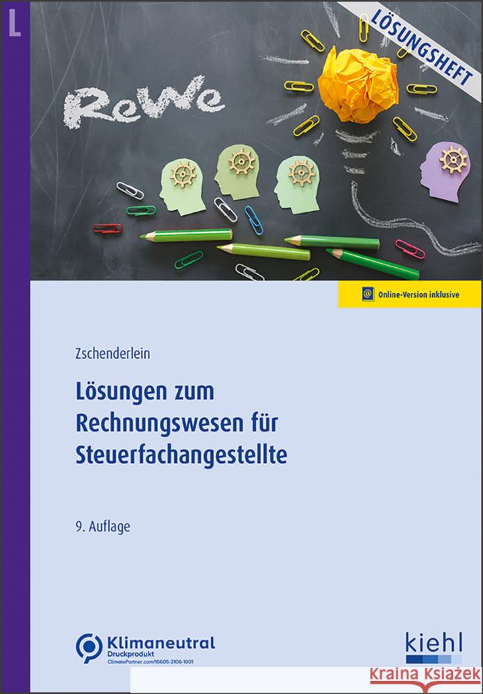 Lösungen zum Rechnungswesen für Steuerfachangestellte Zschenderlein, Oliver 9783470644097 Kiehl - książka