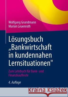 Lösungsbuch „Bankwirtschaft in kundennahen Lernsituationen