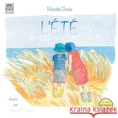 L'Été: Summer Davis, Mandie 9780993156939 Les Puces Ltd - książka