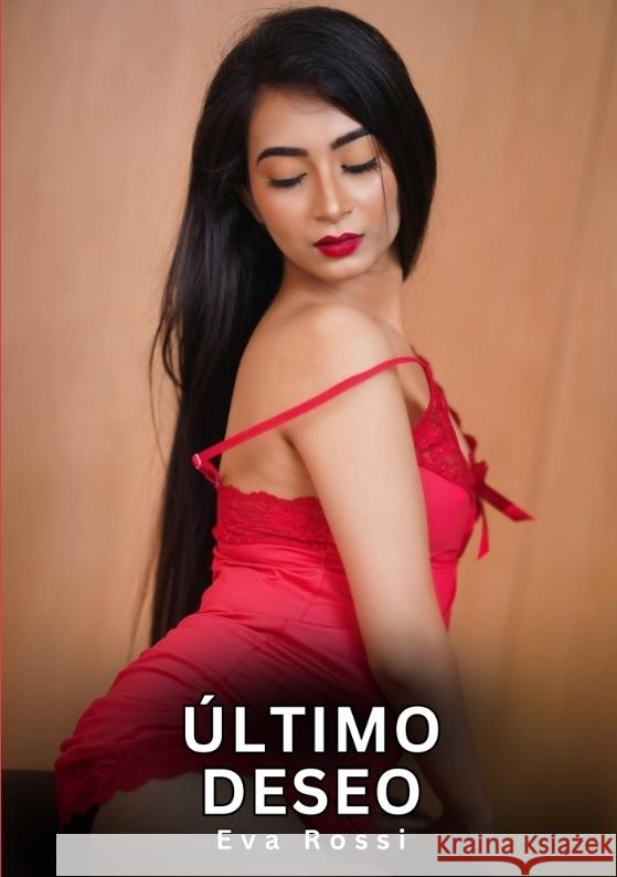Último Deseo Rossi, Eva 9783384783295 Eva Rossi - książka
