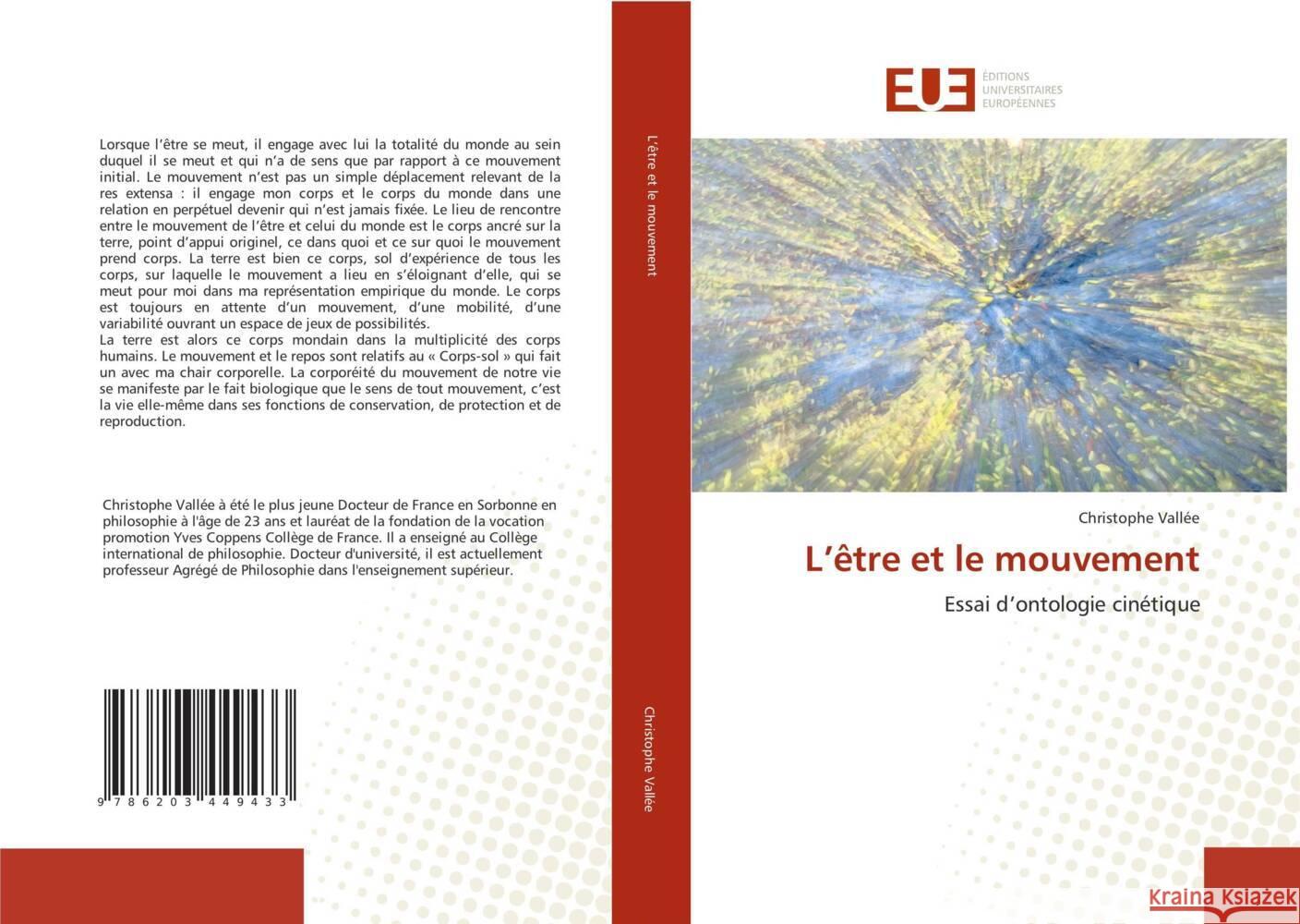 L'être et le mouvement Vallée, Christophe 9786203449433 Éditions universitaires européennes - książka