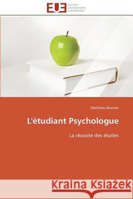 L'Étudiant Psychologue Bourret-M 9783841793492 Editions Universitaires Europeennes - książka