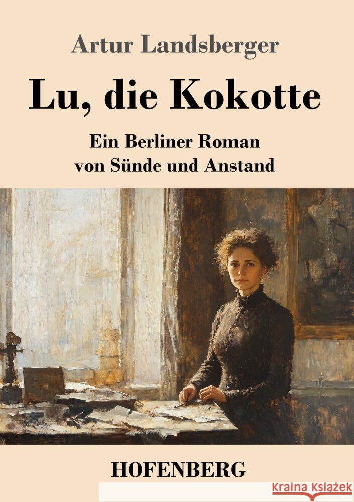 Lu, die Kokotte Landsberger, Artur 9783743750913 Hofenberg - książka