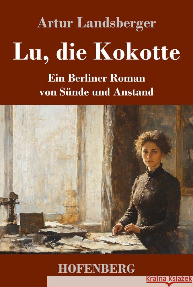 Lu, die Kokotte Landsberger, Artur 9783743751132 Hofenberg - książka