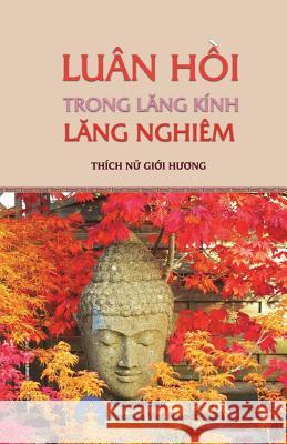 Luan Hoi Trong Lang Kinh Lang Nghiem Thich Nu Gioi Huong Ananda Viet Foundation 9781722841133 Createspace Independent Publishing Platform - książka