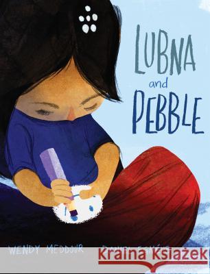 Lubna and Pebble Wendy Meddor Daniel Egneus 9780525554165 Dial Books - książka