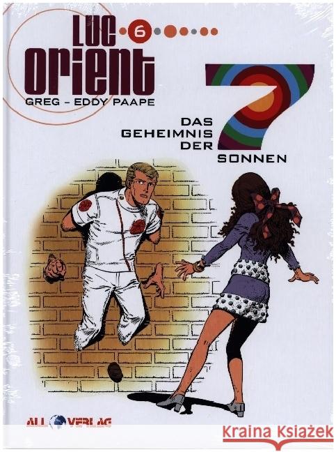 Luc Orient - Das Geheimnis der 7 Lichter Greg, Paape, Eddy 9783946522928 All Verlag - książka