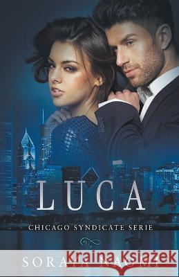 Luca Soraya Naomi 9798215005156 Dutch Venture Publishing - książka