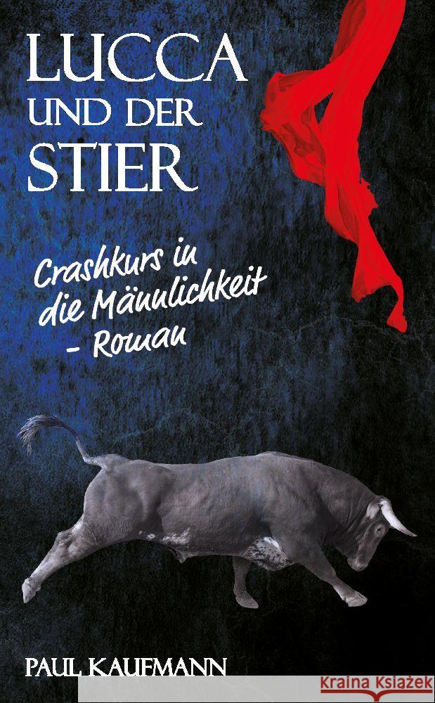 Lucca und der Stier Kaufmann, Paul 9783347958128 Kap Kishon - książka