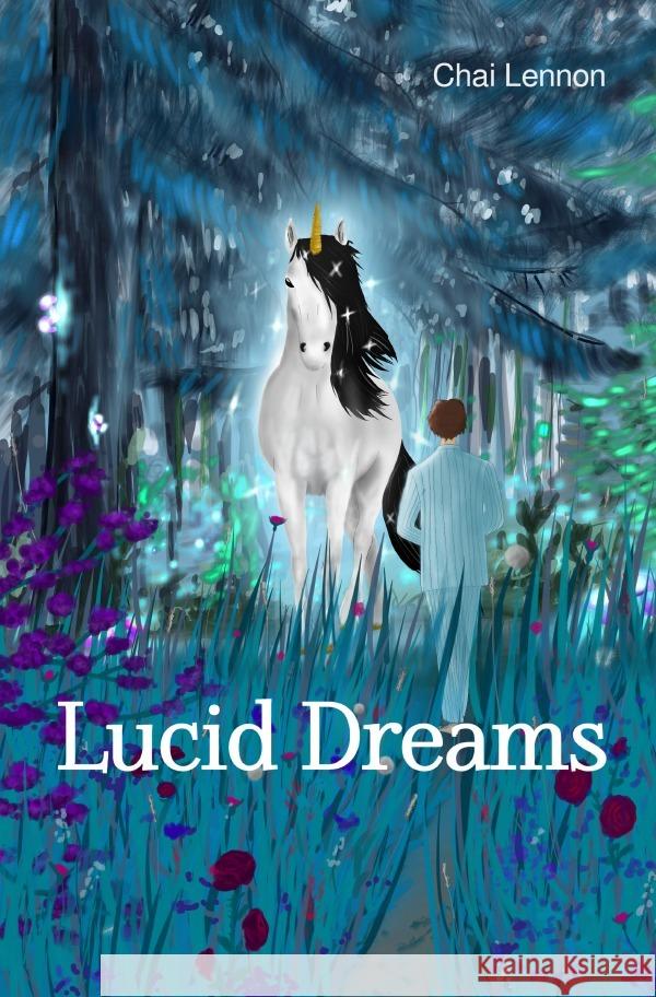 Lucid Dreams Lennon, Chai 9783819077531 epubli - książka