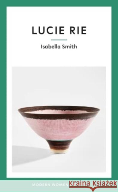 Lucie Rie Isabella Smith   9781916041691 Eiderdown Books - książka