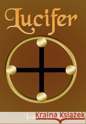 Lucifer Jean Morse 9781420884326 Authorhouse - książka
