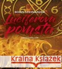 Luciferova pomsta Boris Steinbauer 9788072296859 Petrklíč - książka
