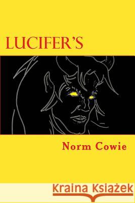 Lucifer's Norm Cowie 9781482578256 Createspace - książka