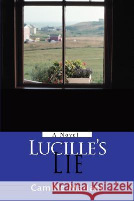 Lucille's Lie Camille Mariani 9780595472093 iUniverse - książka