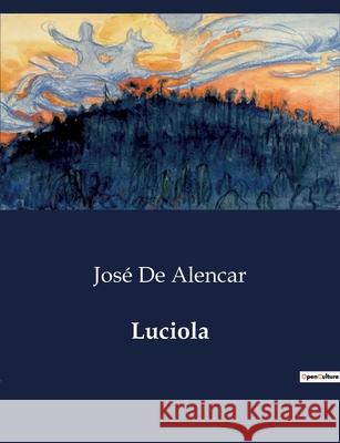 Luciola José de Alencar 9791043111280 Culturea - książka