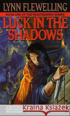 Luck in the Shadows Lynn Flewelling 9780553575422 Spectra Books - książka