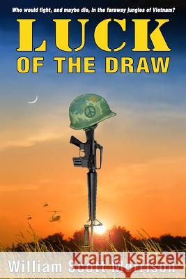 Luck of the Draw William Scott Morrison 9780929150307 Castalia Communications - książka