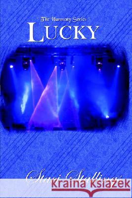 Lucky Staci Stallings 9781847281524 Lulu.com - książka