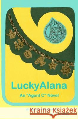 Lucky Alana Lynda 9781502388261 Createspace - książka