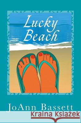 Lucky Beach Joann Bassett 9781530270736 Createspace Independent Publishing Platform - książka