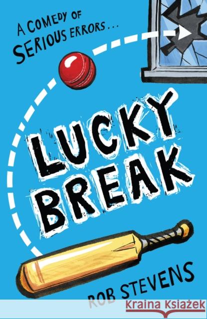 Lucky Break Rob Stevens   9781783446575 Andersen Press Ltd - książka