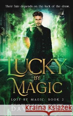Lucky by Magic David Neth 9781945336454 Dn Publishing - książka