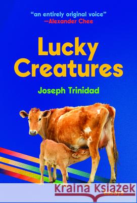 Lucky Creatures  9781956046618 Sarabande Books - książka