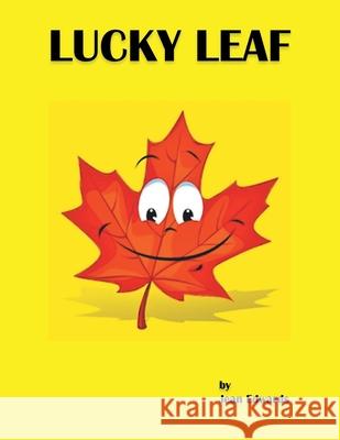 Lucky Leaf Jean Edwards 9781669811589 Xlibris Us - książka