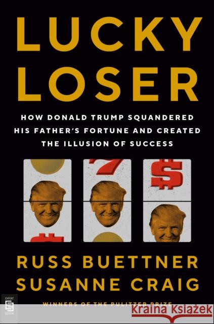 Lucky Loser Buettner, Russ 9780593834299 Penguin Putnam Inc - książka