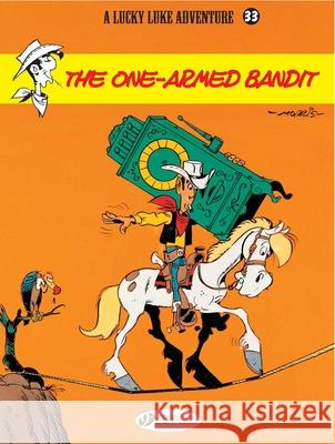 Lucky Luke 33 - The One-Armed Bandit Bob De Groot 9781849181112 Cinebook Ltd - książka