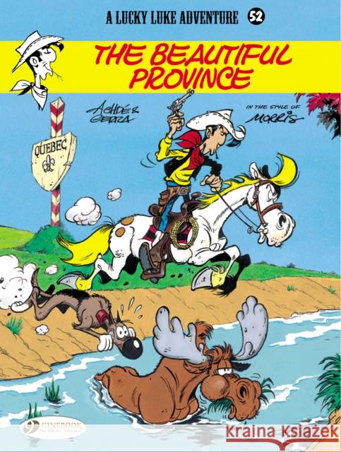 Lucky Luke 52 - The Beautiful Province Laurent Gerra 9781849182492 Cinebook Ltd - książka