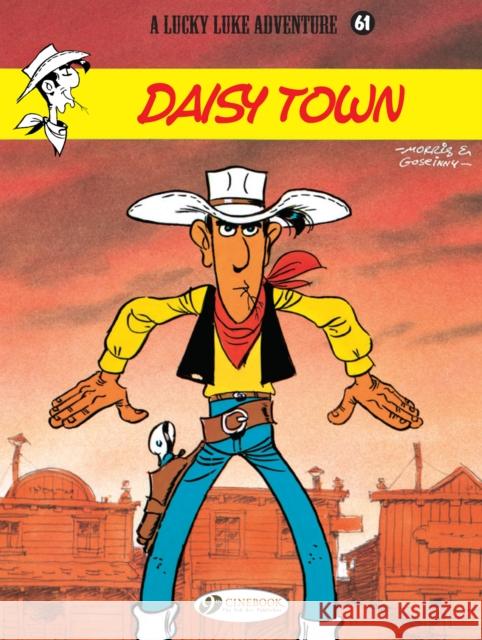 Lucky Luke 61 - Daisy Town Morris & Goscinny 9781849183161 Cinebook Ltd - książka