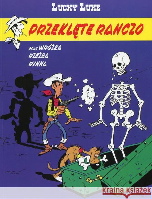 Lucky Luke T.56 Przeklęte ranczo Fauche Xavier Leturgie Jean 9788328119109 Egmont - książka