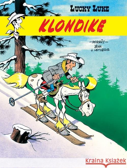 Lucky Luke T.65 Klondike Leturgie Jean Yann 9788328198074 Egmont - książka