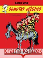 Lucky Luke T.76 Samotny jeździec Tonino Benacquiste, Daniel Pennac, Maria Mosiewic 9788328159280 Egmont - książka