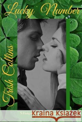 Lucky Number Trish Collins 9798716316614 Independently Published - książka