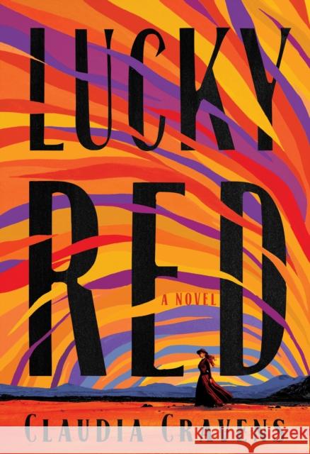 Lucky Red: A Novel Claudia Cravens 9780593729694  - książka