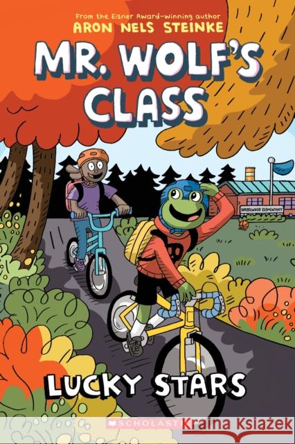 Lucky Stars: A Graphic Novel (Mr. Wolf's Class #3): Volume 3 Aron Nels Steinke 9781338047837 Scholastic Inc. - książka