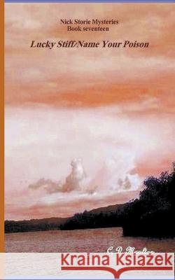 Lucky Stiff - Name Your Poison C D Moulton 9798201657352 C. D. Moulton - książka