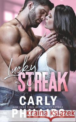 Lucky Streak Carly Phillips 9781942288374 Cp Publishing - książka
