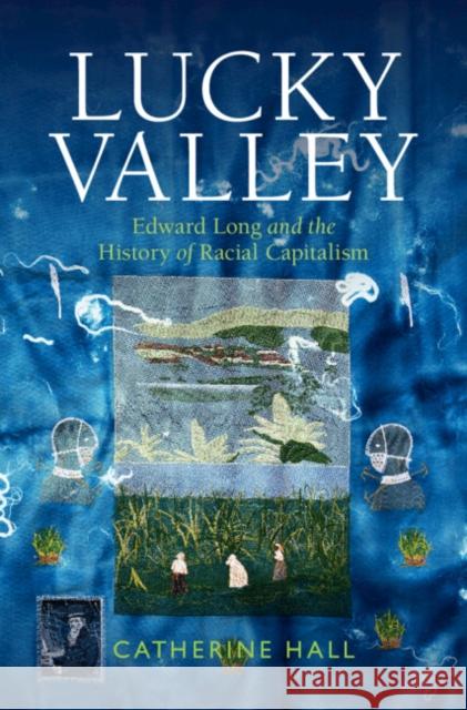 Lucky Valley Catherine (University College London) Hall 9781009098854 Cambridge University Press - książka