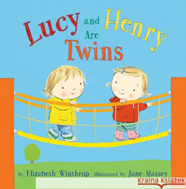 Lucy and Henry Are Twins Elizabeth Winthrop 9781503949386 Amazon Publishing - książka