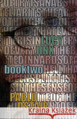 Lucy Jinx: Book Two Pablo D'Stair   9781088142646 IngramSpark - książka