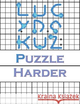 Lucydoku 2: Puzzle Harder Lucy Audrin 9781716128707 Lulu.com - książka