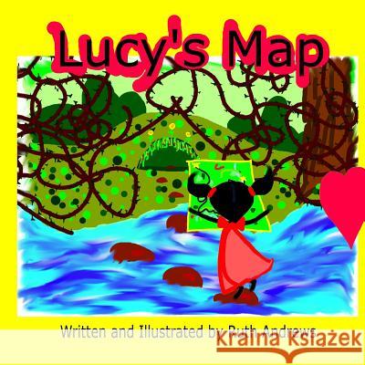 Lucy's Map Ruth Andrews Ruth Andrews 9781494968847 Createspace - książka