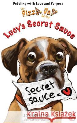 Lucy's Secret Sauce Jeff Christian Kathrine Gutkovskiy  9781737932031 C4 Leaders - książka