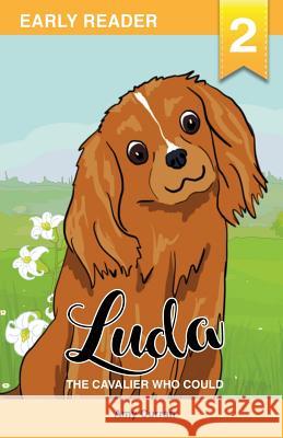 Luda the Cavalier who could Curran, Amy 9780648239321 Amy Curran - książka